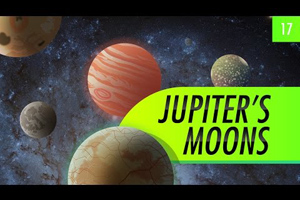 Jupiter's Moons: Crash Course Astronomy