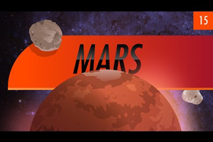Mars: Crash Course Astronomy
