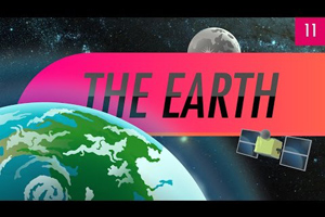 The Earth: Crash Course Astronomy