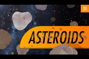 Asteroids: Crash Course Astronomy