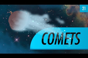 Comets: Crash Course Astronomy