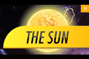 The Sun: Crash Course Astronomy